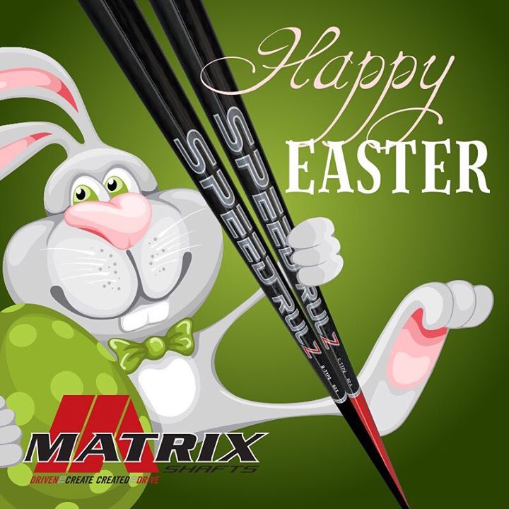 Hope everyone is enjoying the day #happyEaster from #matrixshafts #golfaddicts #speedrulz #easter #welovegolf #golfislife